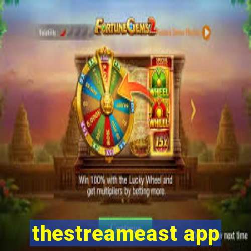 thestreameast app